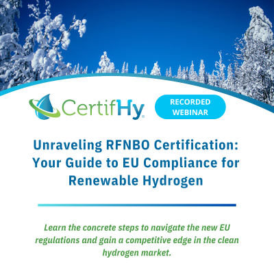 Banner image for CertifHy’s recorded webinar on RFNBO certification, featuring snow-covered trees and webinar title.